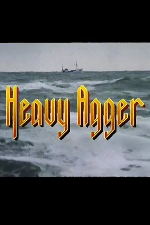 Heavy Agger (фильм)