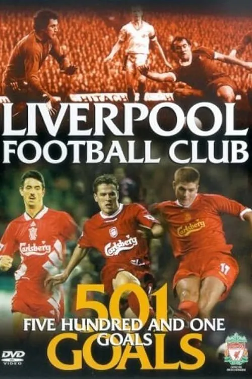 Liverpool FC: 501 Goals (фильм)