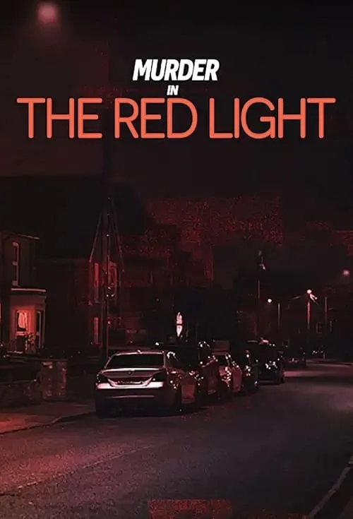 Murder in the Red Light (сериал)