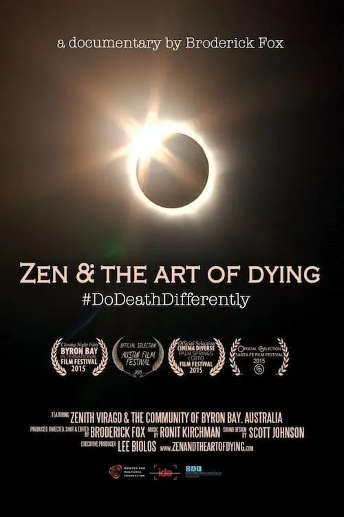 Zen & the Art of Dying (movie)