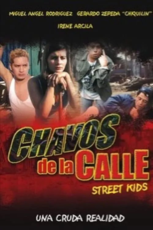 Chavos de La Calle (movie)