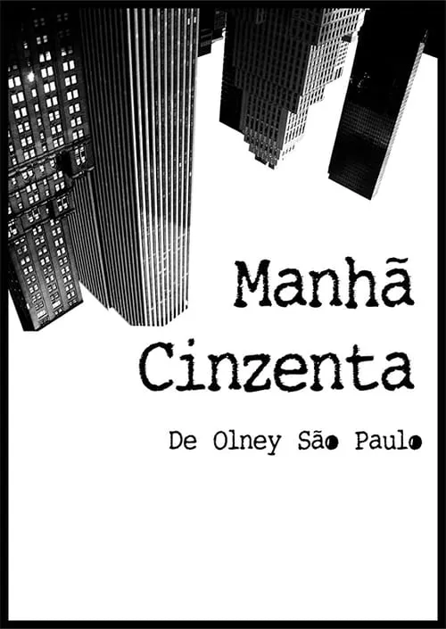 Manhã Cinzenta (фильм)