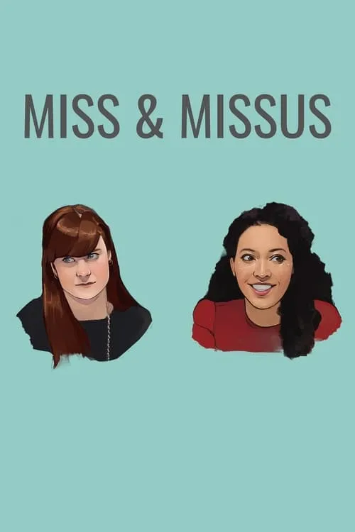 Miss & Missus (movie)