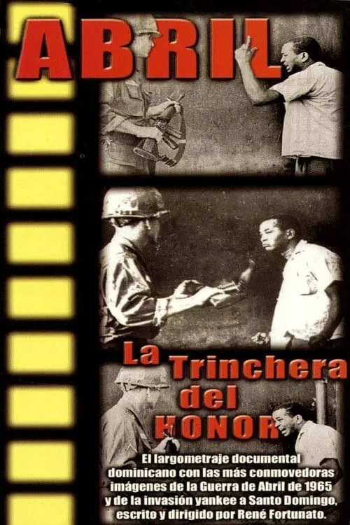 Abril: La Trinchera del Honor (movie)