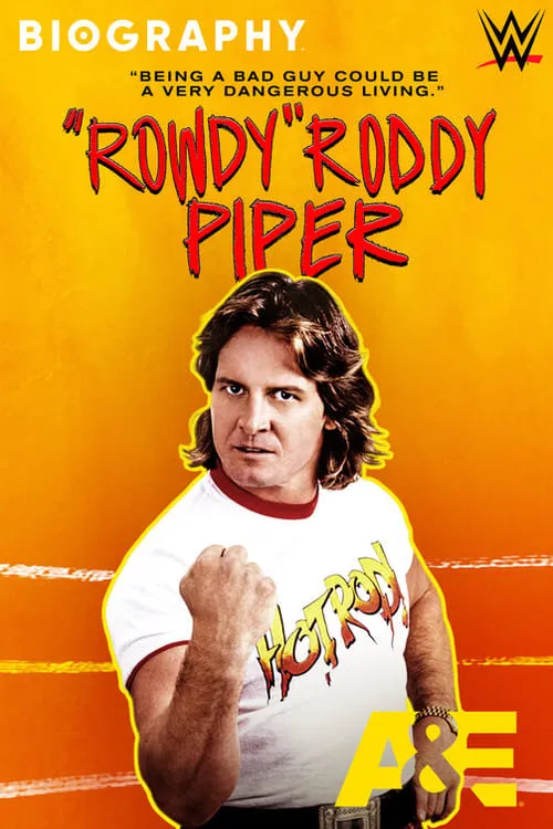 Biography: “Rowdy” Roddy Piper (фильм)