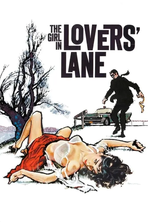 The Girl in Lovers Lane (movie)