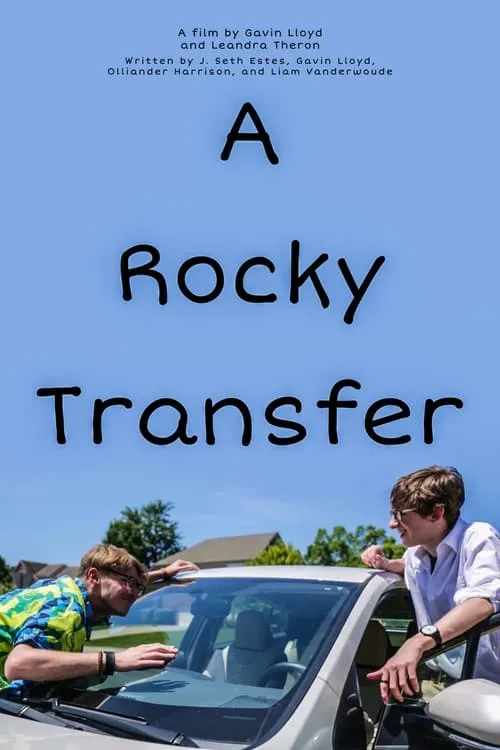 A Rocky Transfer (movie)