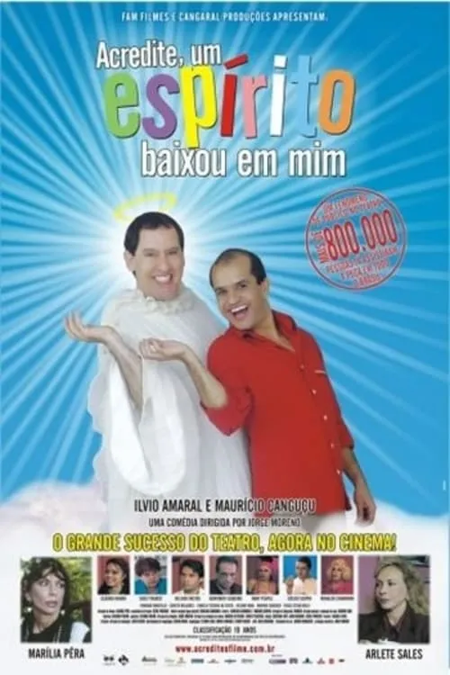 Acredite, um Espírito Baixou em Mim (movie)