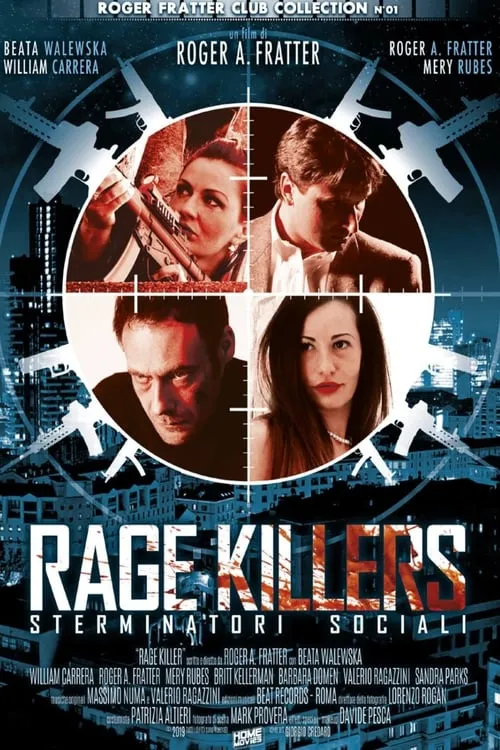 Rage Killers - Sterminatori sociali (movie)