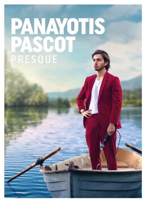 Panayotis Pascot : Presque (фильм)