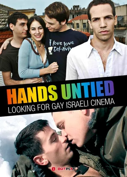 Hands Untied: Looking for Gay Israeli Cinema (movie)