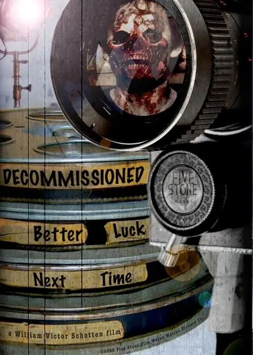 Decommissioned: Better Luck Next Time (movie)