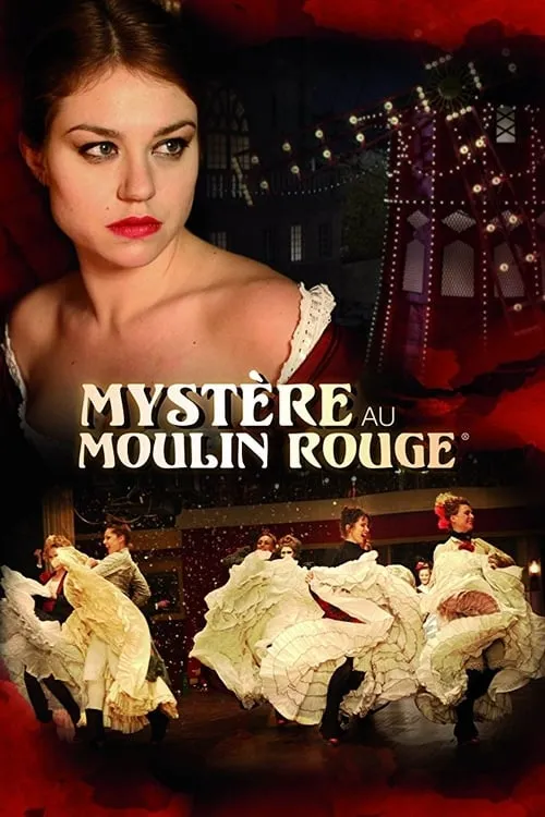 Mystery at Moulin Rouge (movie)