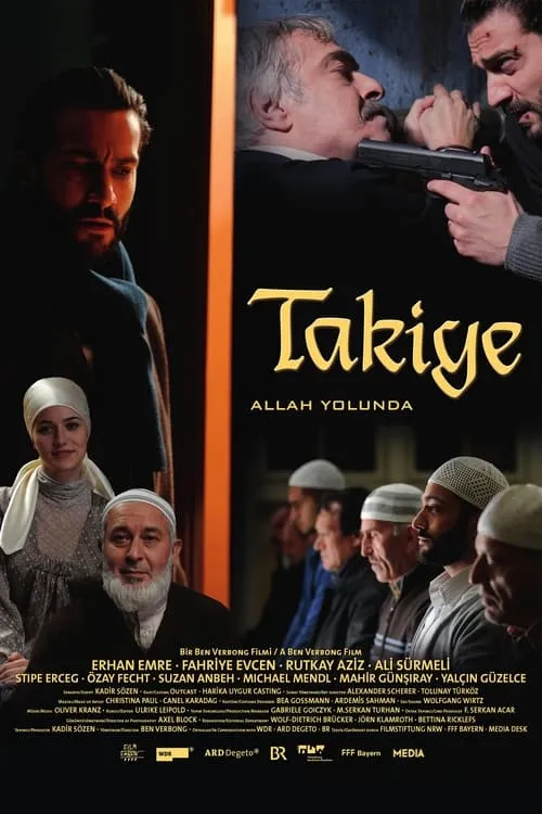 Takiye: Allah Yolunda (фильм)