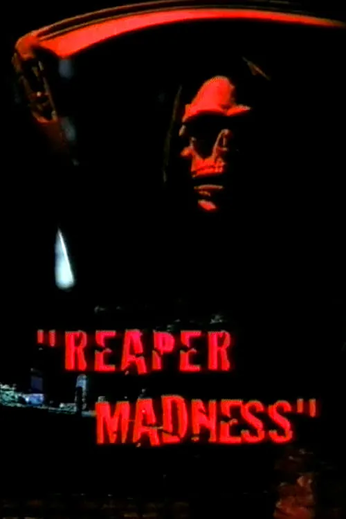 Reaper Madness (movie)