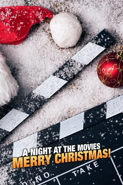 A Night at the Movies: Merry Christmas! (movie)