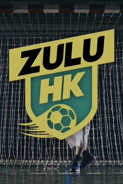 ZULU HK (сериал)