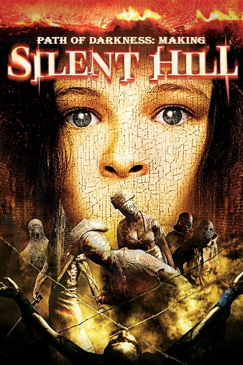 Path of Darkness: Making 'Silent Hill' (фильм)