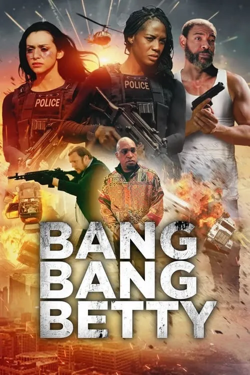 Bang Bang Betty (movie)