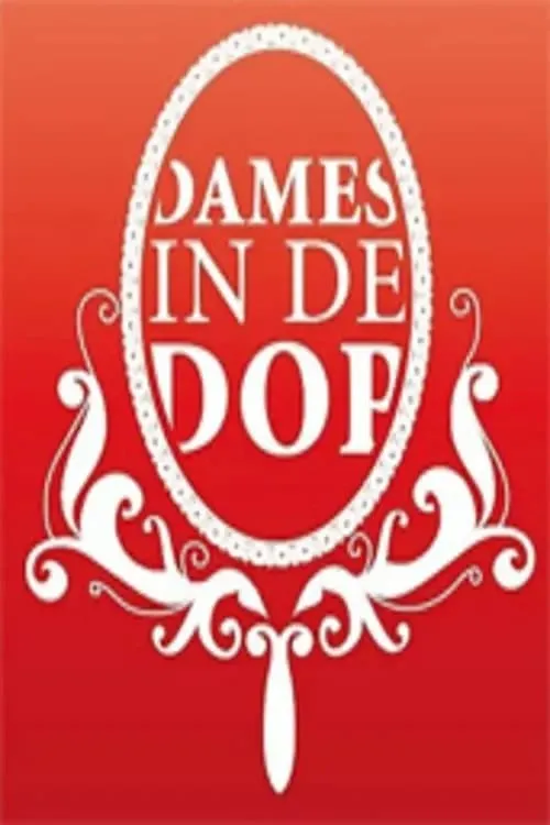 Dames in de Dop (сериал)