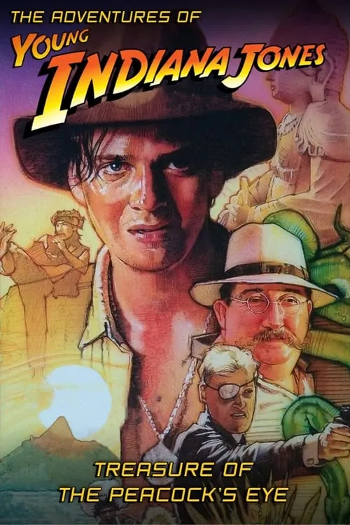 The Adventures of Young Indiana Jones: Treasure of the Peacock's Eye (movie)