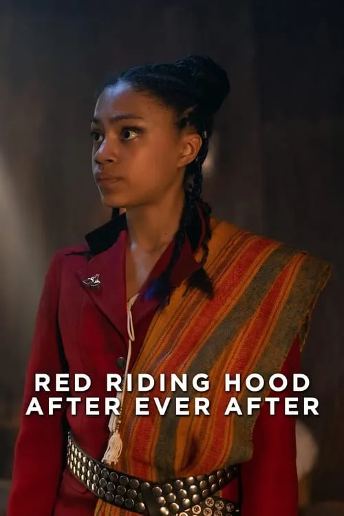 Red Riding Hood: After Ever After (movie)