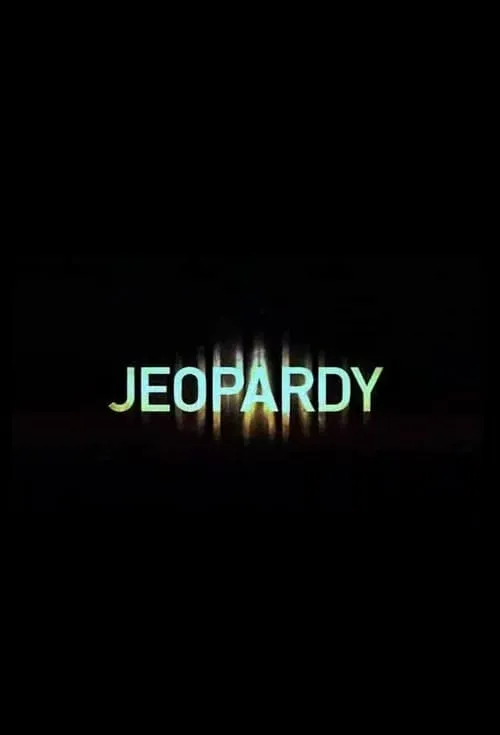 Jeopardy (сериал)