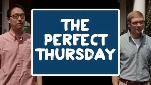 The Perfect Thusday