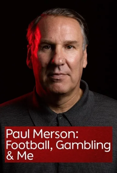 Paul Merson: Football, Gambling & Me (фильм)