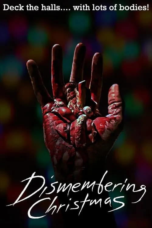 Dismembering Christmas (movie)