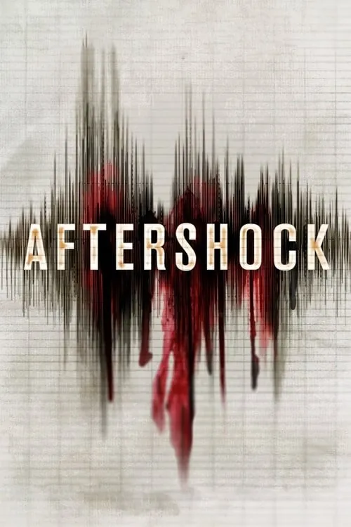 Aftershock (movie)