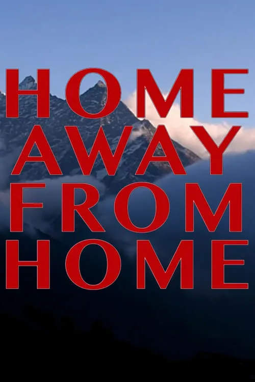 Home Away from Home: Education in Rural Nepal (movie)