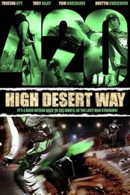 420 High Desert Way (movie)