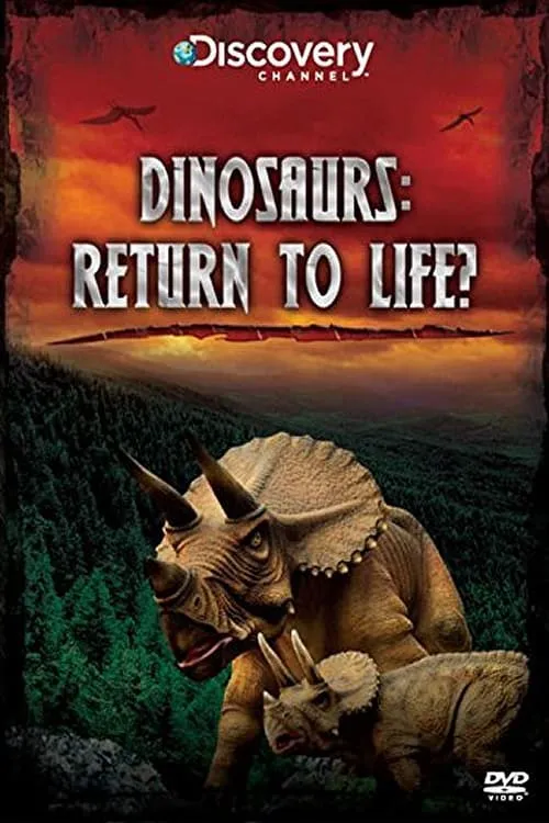 Dinosaurs: Return to Life? (movie)