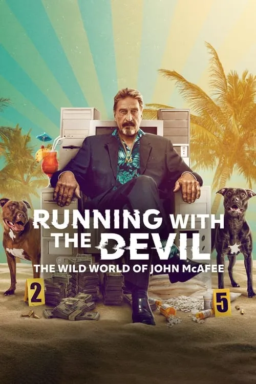 Running with the Devil: The Wild World of John McAfee (фильм)
