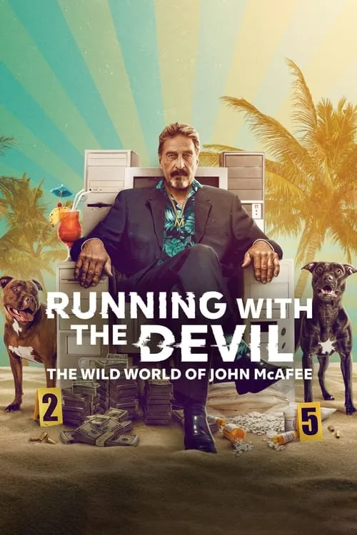 Running with the Devil: The Wild World of John McAfee (movie)