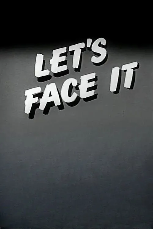 Let's Face It (movie)