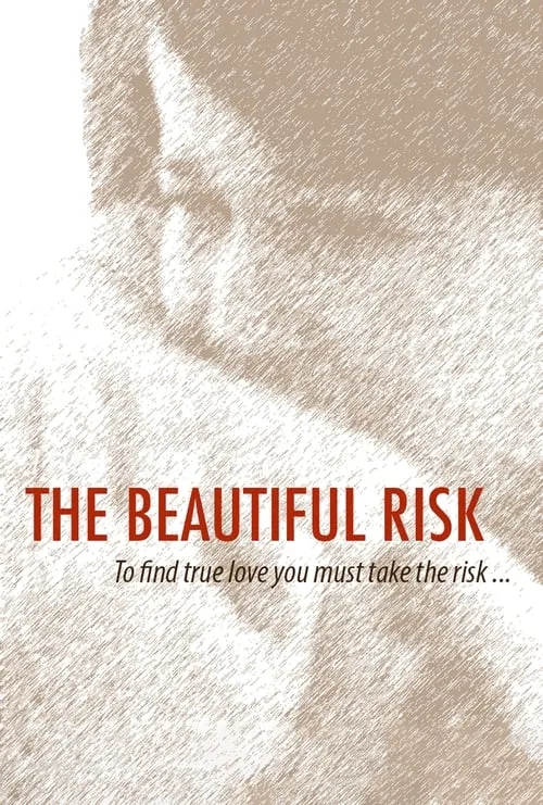 The Beautiful Risk (movie)