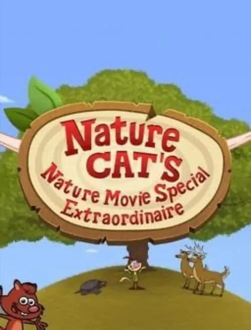 Nature Cat's Nature Movie Special Extraordinaire