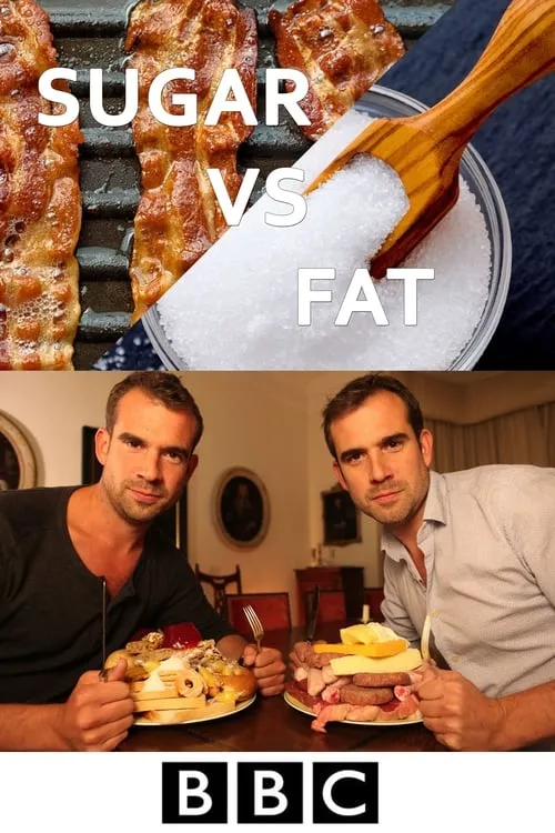 Sugar vs Fat: Which is Worse? (фильм)