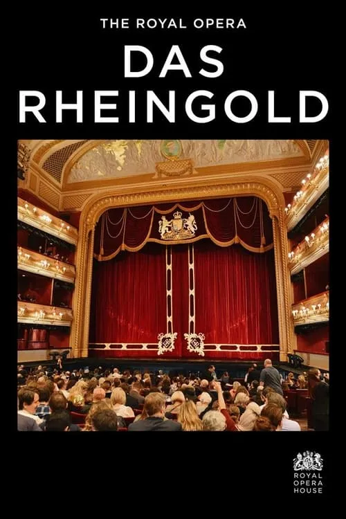 Royal Opera House 2023/24: Das Rheingold (movie)