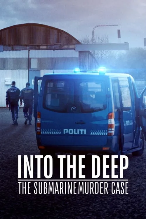 Into the Deep: The Submarine Murder Case (фильм)