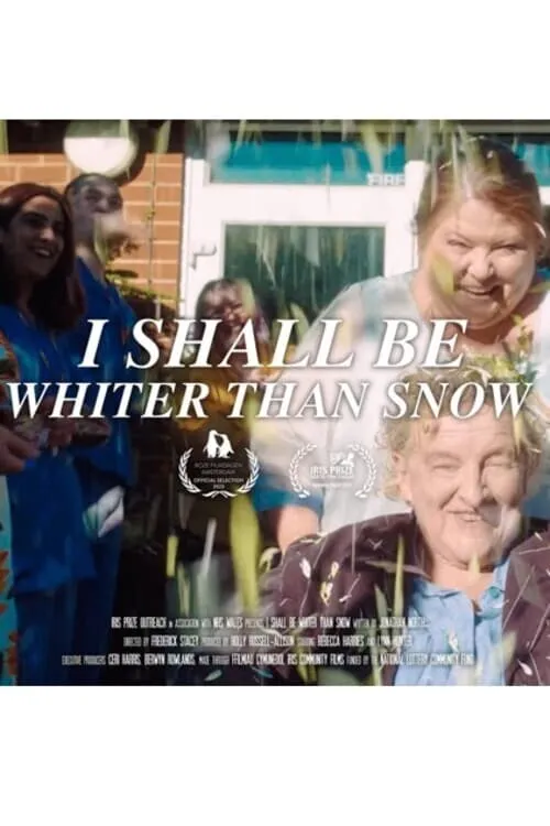 I Shall Be Whiter Than Snow (movie)