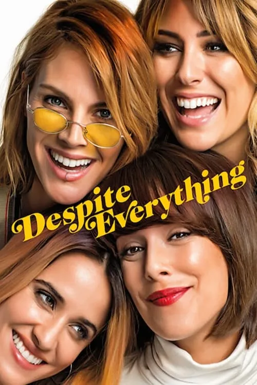 Despite Everything (movie)