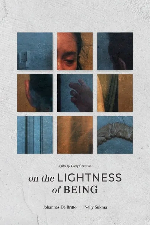 On The Lightness of Being (movie)