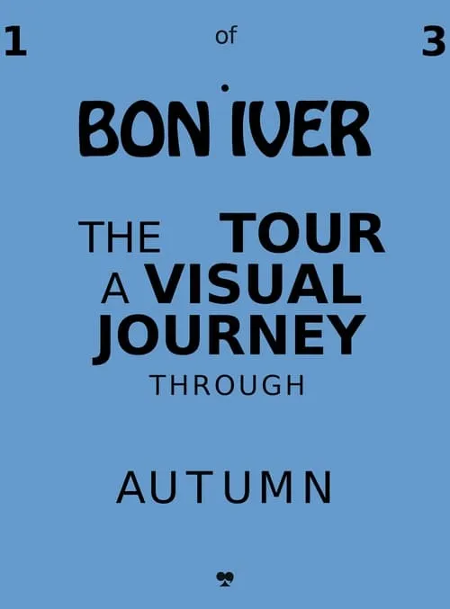 Bon Iver: Autumn (movie)