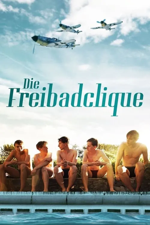 Die Freibadclique (фильм)