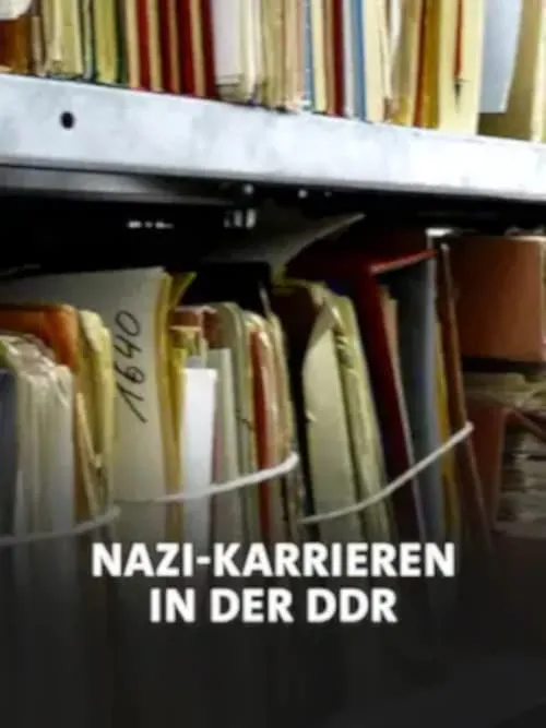 Nazi-Karrieren in der DDR? (фильм)