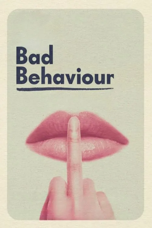 Bad Behaviour (movie)