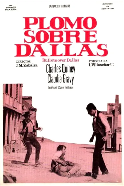 Plomo sobre Dallas (фильм)